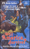 Will America Survive?